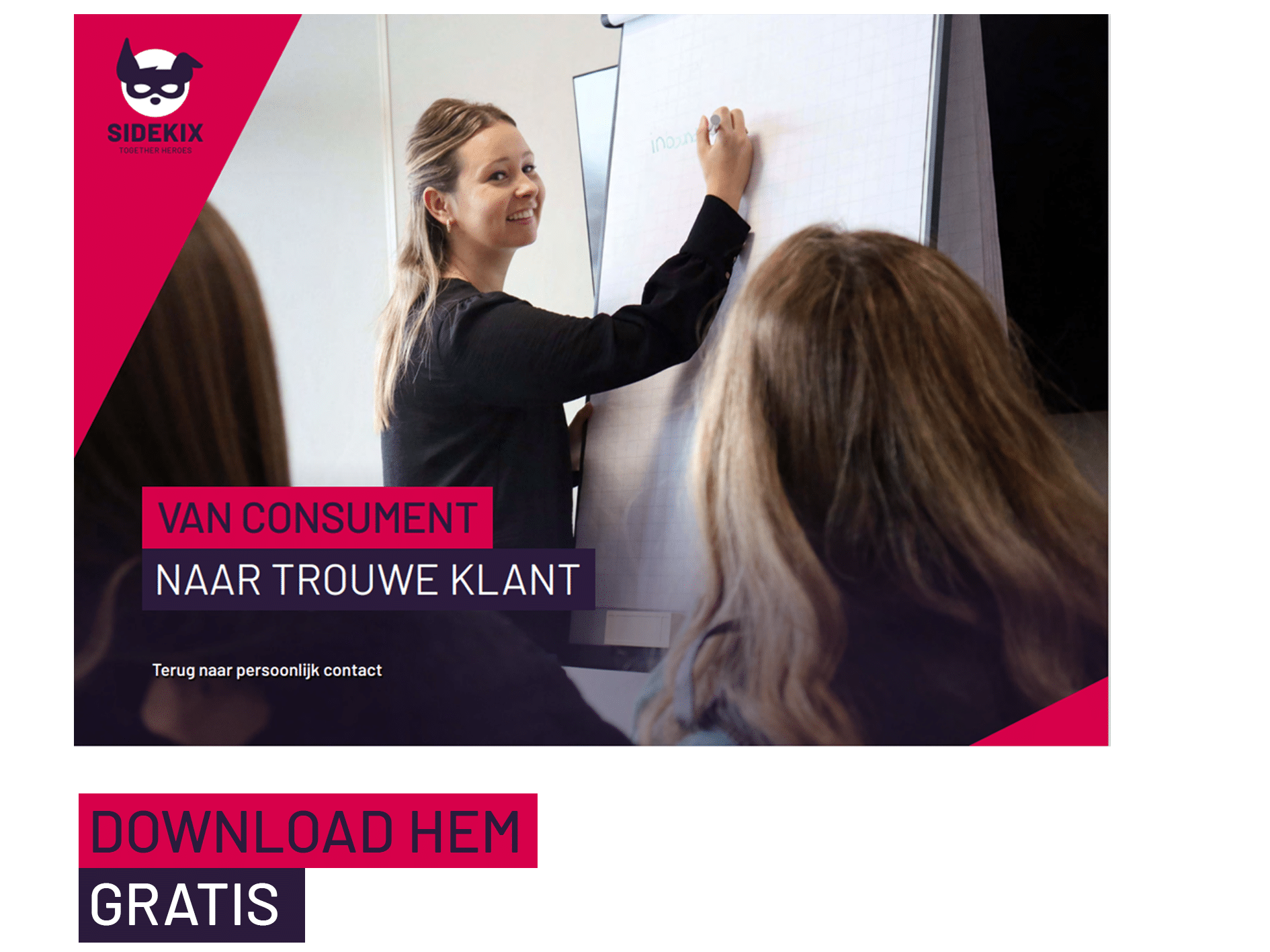 Whitepaper Sidekix - Van consument naar trouwe klant